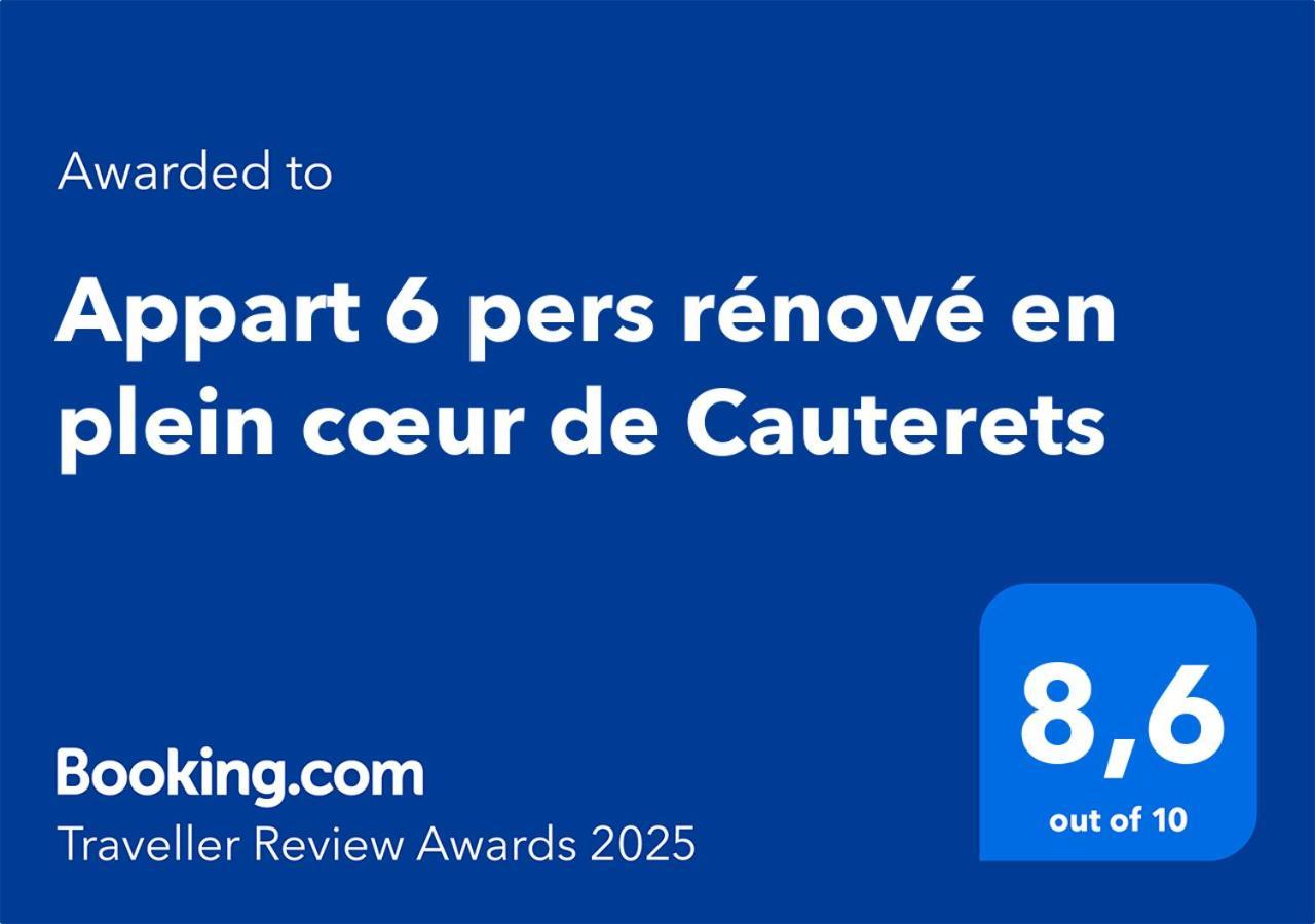 Appart 6 Pers Renove En Plein Coeur De Cauterets Dış mekan fotoğraf